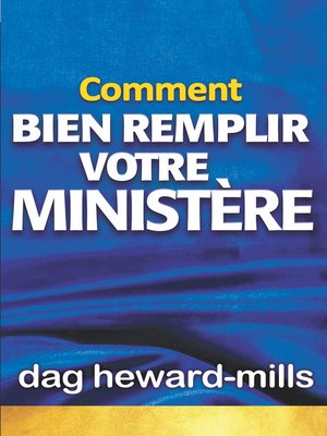 cover image of Comment bien remplir votre ministère
